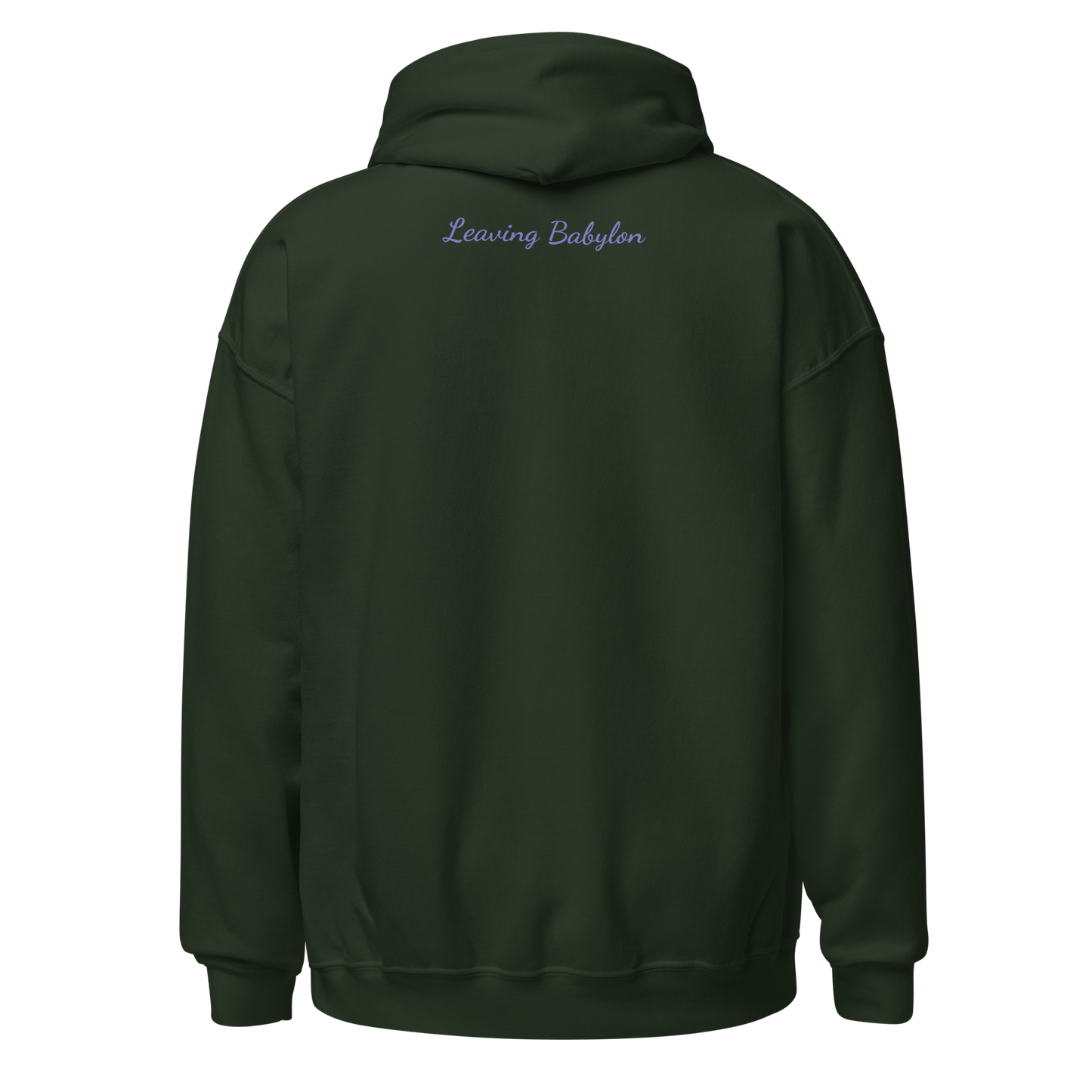 Leaving Babylon Unisex Hoodie